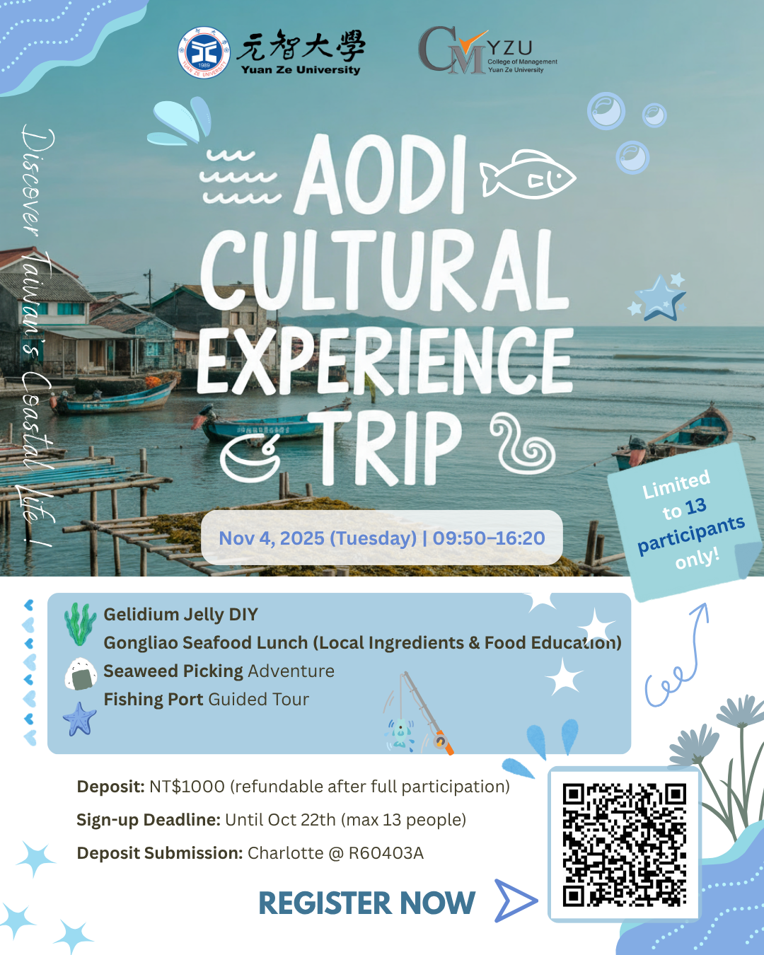 09501000 Gathering at Aodi Renhe Temple New Taipei City 10001020 Welcome  Introduction 10201100 Briefing The Past and Present of Ishige Seaweed 11001130 Ishige Jelly DIY 11301330 Ocean f